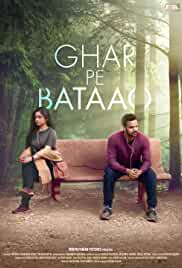 Ghar Pe Bataao 2021 Movie